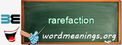 WordMeaning blackboard for rarefaction